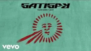 Calvin Harris, Jazzy - Satisfy
