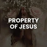 DIAMOND DISTRICT MUSIC, Marcus Johnson - PROPERTY OF JESUS
