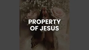 DIAMOND DISTRICT MUSIC, Marcus Johnson - PROPERTY OF JESUS