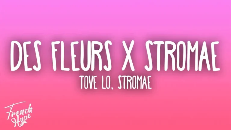 Tove Lo, Stromae - des fleurs