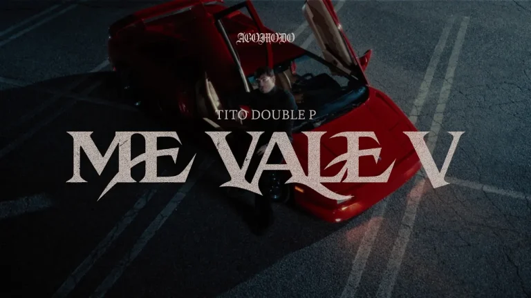 Tito Double P – ME VALE V