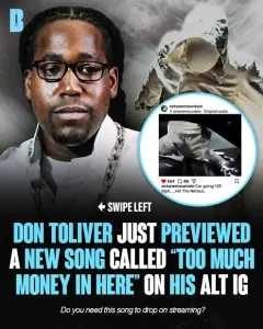 Don Toliver – Too Much Money Is Here