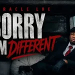 Sorry I'm Different Lyrics by Miracle LRE