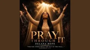 Delana Hope – Between Me and God