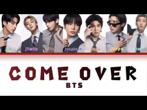 BTS – Come Over (Hidden Track)